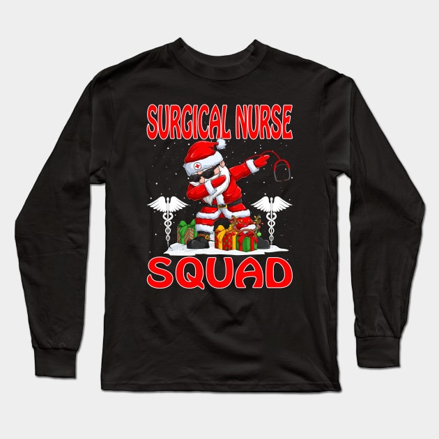 Christmas Surgical Nurse Squad Reindeer Pajama Dabing Santa Long Sleeve T-Shirt by intelus